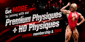 Join with our Premium Physiques Combo Membership and Save with HD Physiques Special Offer